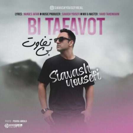 Siavash Yousefi – Bi Tafavot